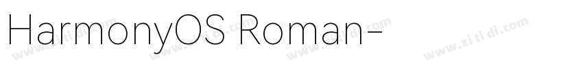 HarmonyOS Roman字体转换